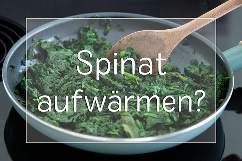 Spinat aufwärmen