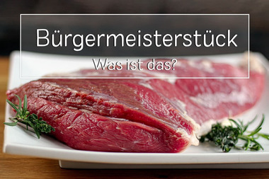 Bürgermeisterstück