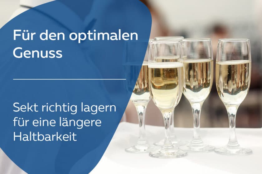 Sekt haltbar