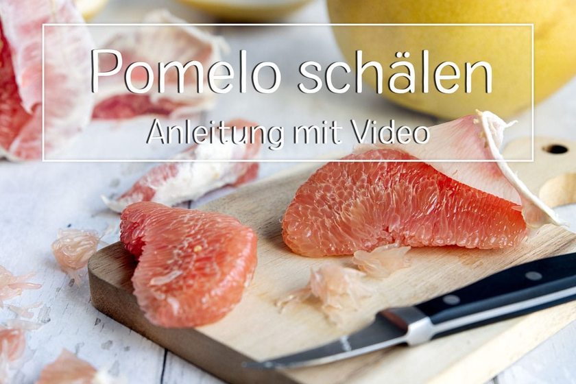 Pomelo schälen