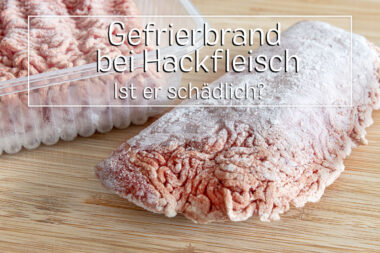 Hackfleisch Gefrierbrand