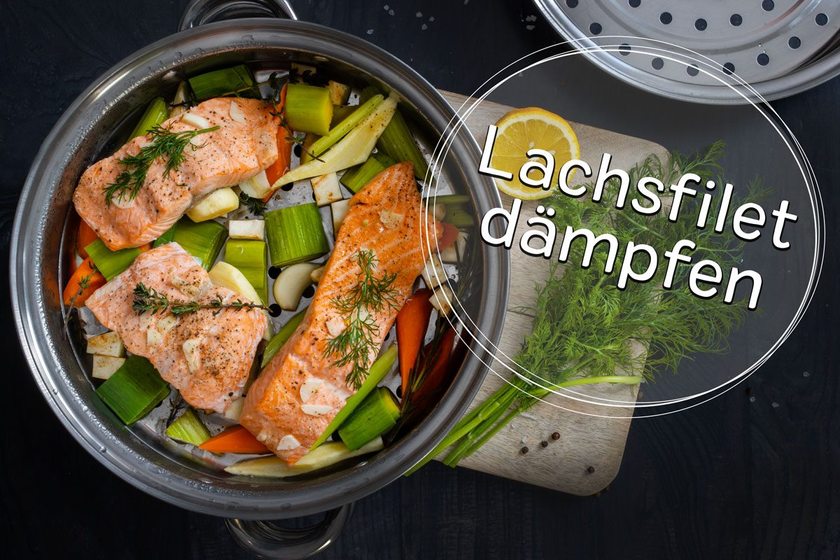 Lachsfilet dämpfen