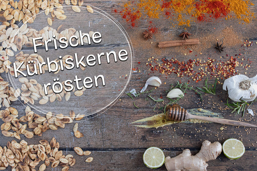 frische Kürbiskerne rösten - Titel