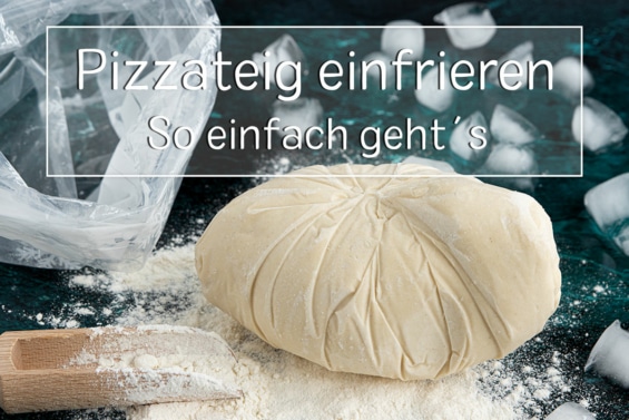 Pizzateig einfrieren - Titel