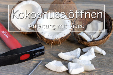 Kokosnuss öffnen