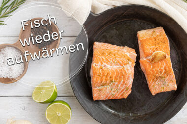Fisch wieder erwärmen - Titel
