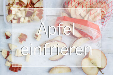 Äpfel einfrieren