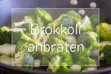 Brokkoli in Pfanne anbraten