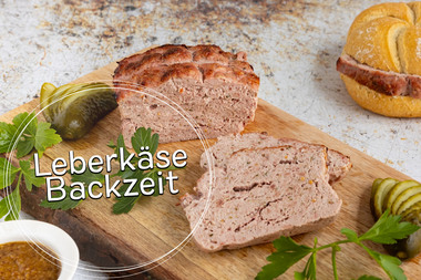 Leberkäse Backzeit