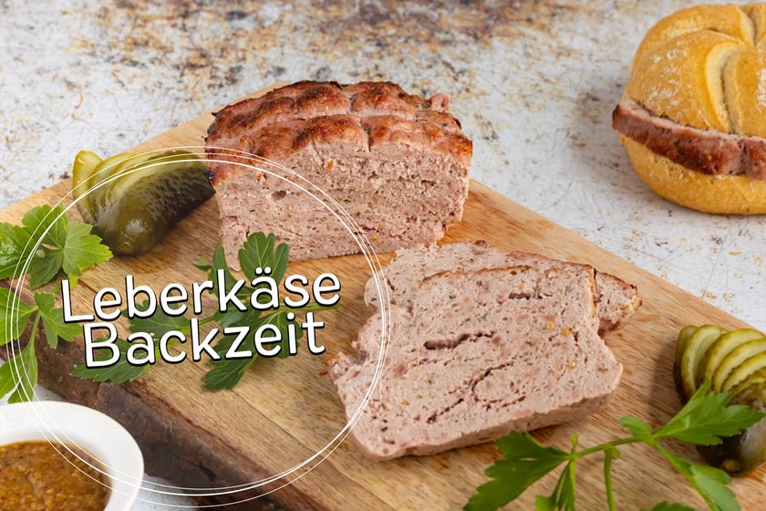 Leberkäse Backzeit