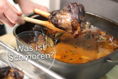 Was ist Schmoren?