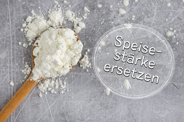 Speisestärke Ersatz