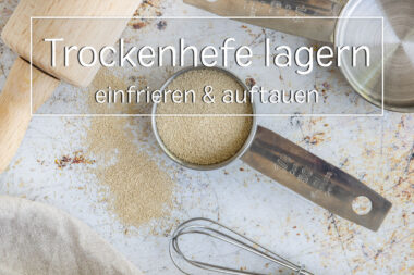 Trockenhefe lagern, einfrieren, autauen