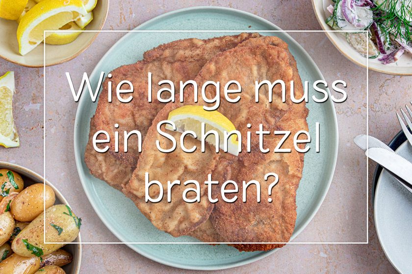 Wie lange muss ein Schnitzel braten