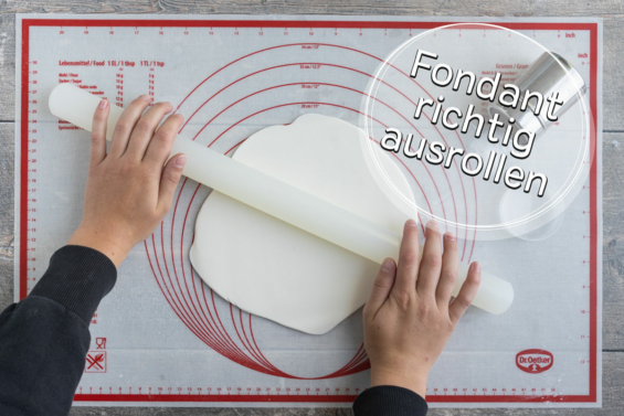 Fondant richtig ausrollen