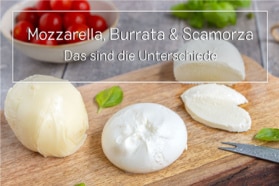 Mozzarella und Burrata