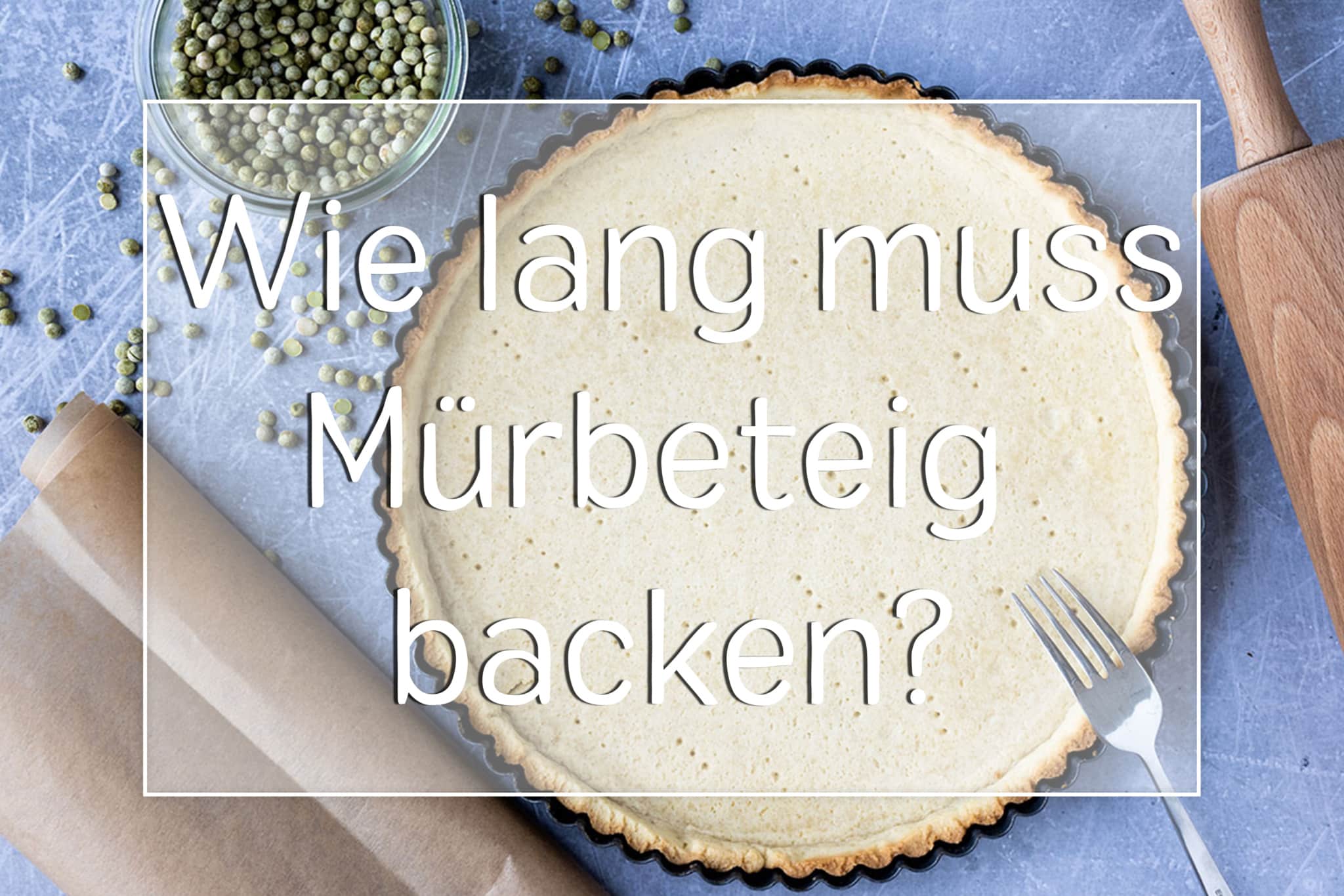 Wie Lange Kann Man Mürbeteig Im Kühlschrank Aufbewahren eat.de