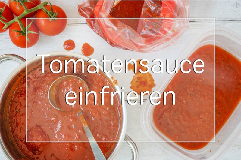 Tomatensauce einfrieren