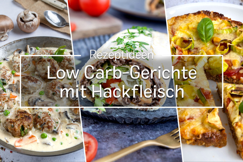 Low Carb Gerichte mit Hackfleisch