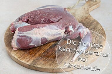 Kerntemperatur Hirschkeule - Titel