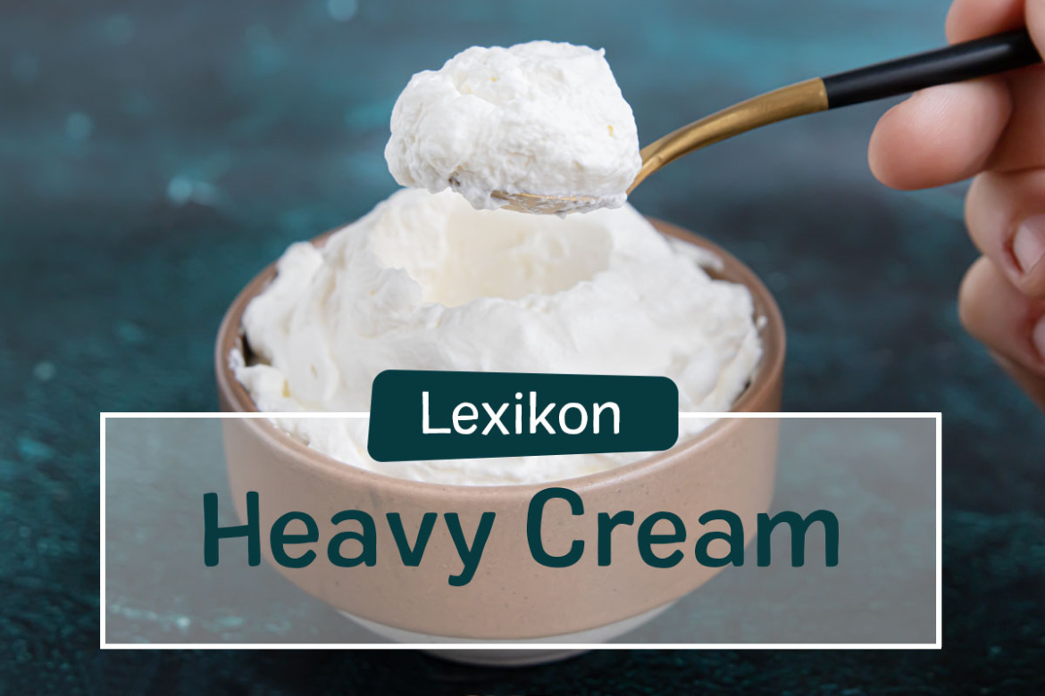 Was ist Heavy Cream? Übersetzung in Deutsch