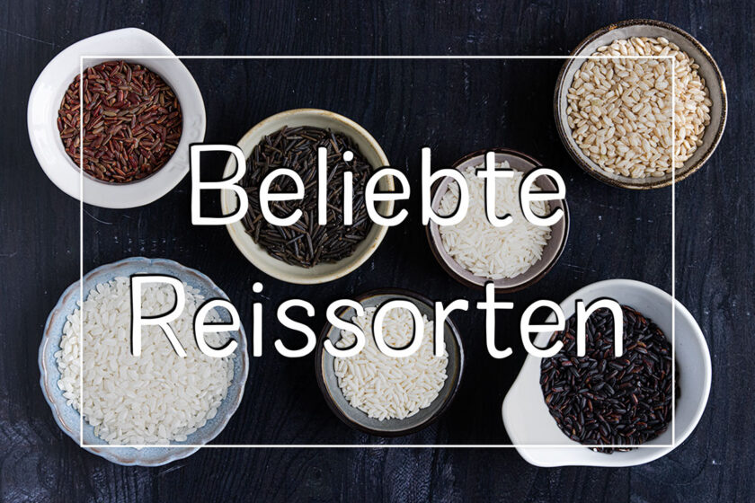 Beliebte Reissorten - Titel