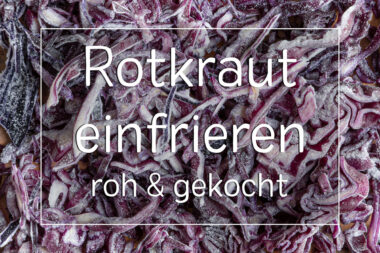 Rotkraut einfrieren - Titel
