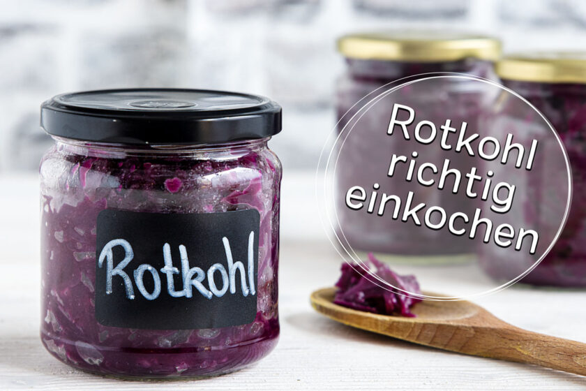 Rotkraut einkochen