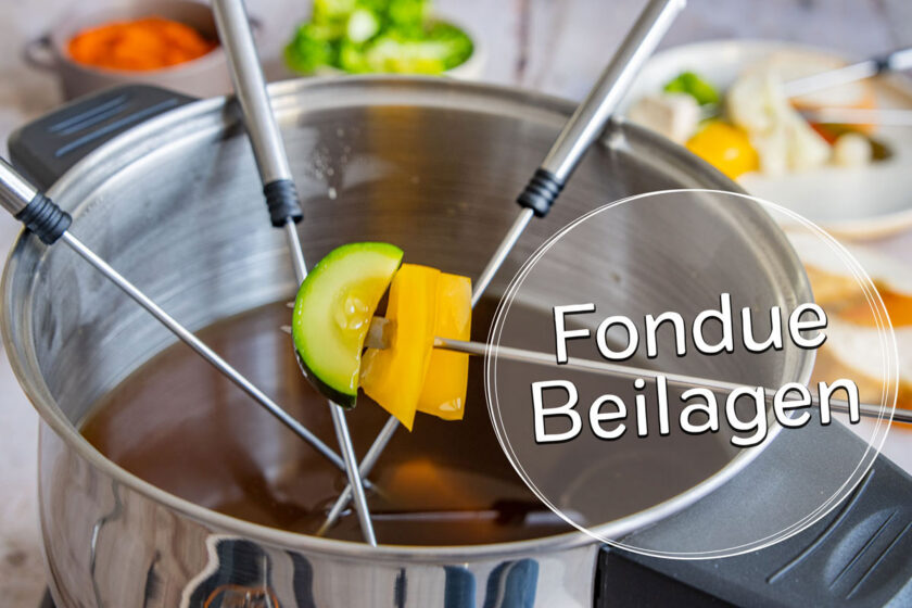 Fondue Beilagen
