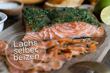 Lachs selber beizen