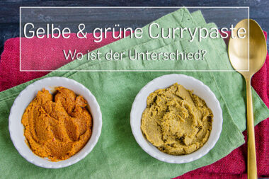 Unterschied gelbe & grüne Currypaste - Titel