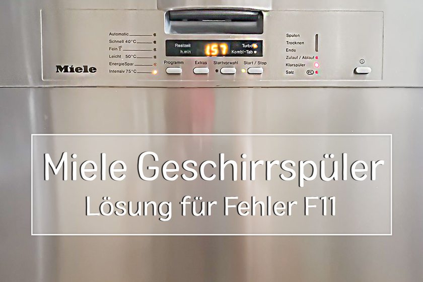 Miele Geschirrspüler Fehler F11 - Titel