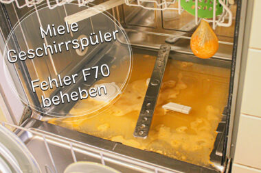 Fehler F70 beim Miele Geschirrspüler - Titel