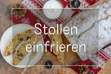Stollen richtig einfrieren