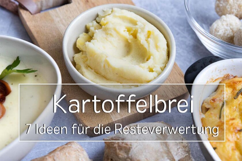 Kartoffelbrei Resteverwertung
