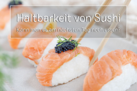 Haltbarkeit von Sushi - Titel