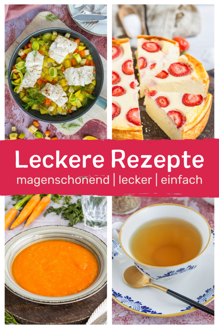 magenschonende Rezepte