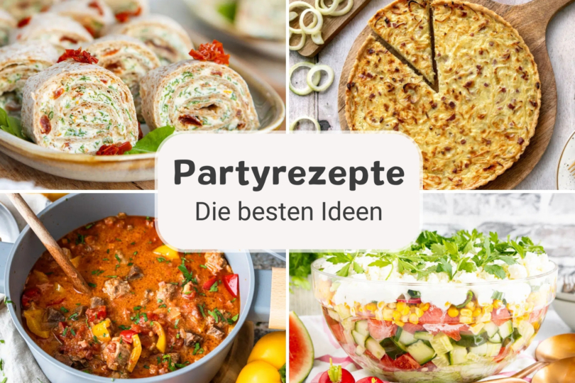 Partyrezepte: die besten Ideen
