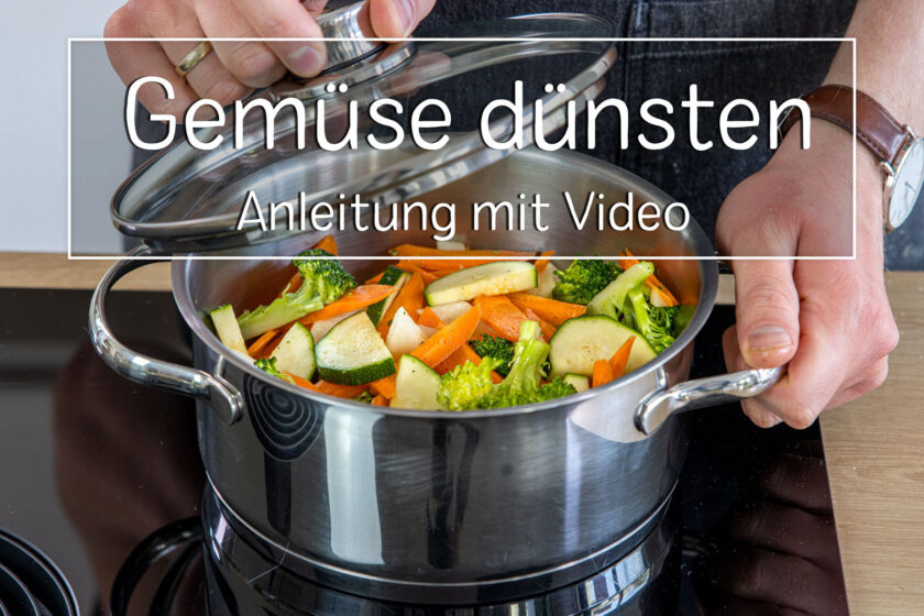 Gemüse dünsten