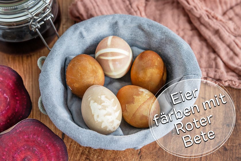 Eier färben mit Roter Bete