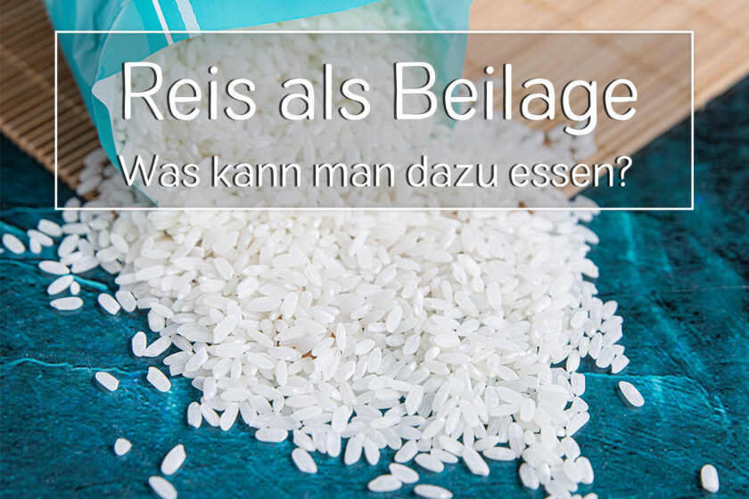 Was kann man zu Reis essen?