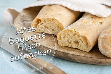 altes Baguette aufbacken - Titel