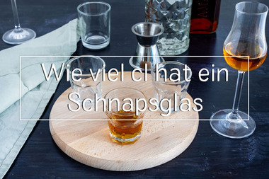 Wie viel cl hat ein Schnapsglas/Pinnchen