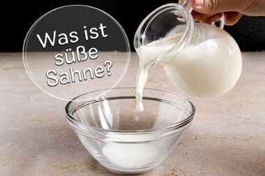 Was ist süße Sahne