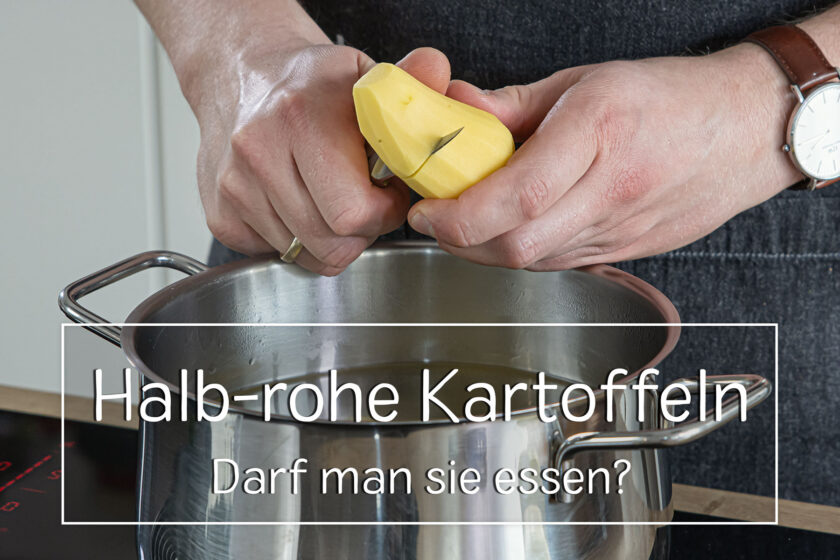 Kartoffeln halb-roh essen - Titel