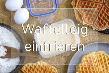Waffelteig einfrieren