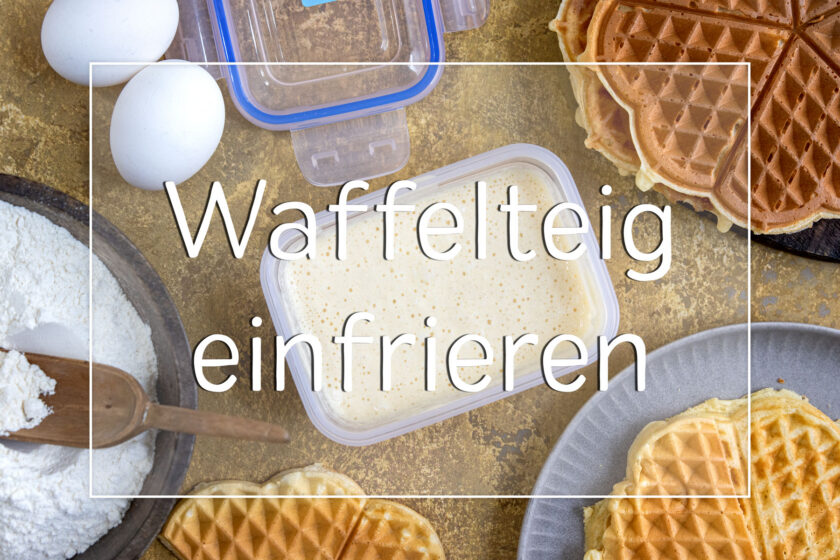 Waffelteig einfrieren