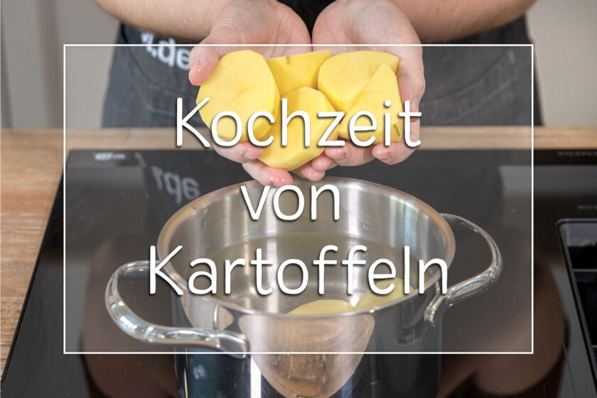 Wie lange müssen Kartoffeln kochen?