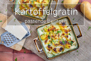Kartoffelgratin Beilagen