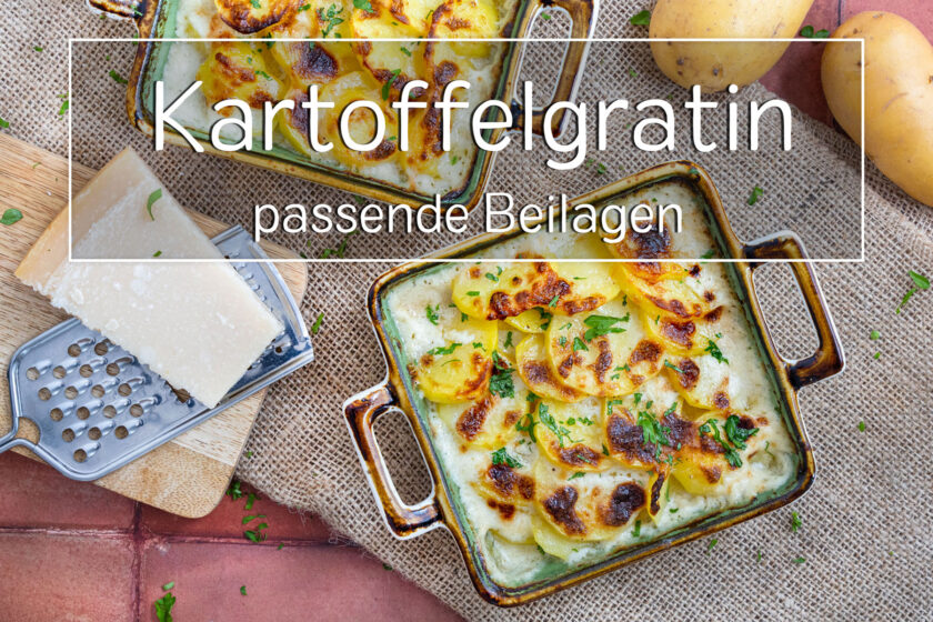 Kartoffelgratin Beilagen